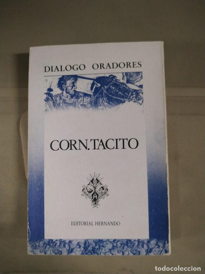 Libros de segunda mano: Di&aacute;logo de Oradores, Agr&iacute;cola, Germania - Cornelio T&aacute;cito. Hernando - Foto 2