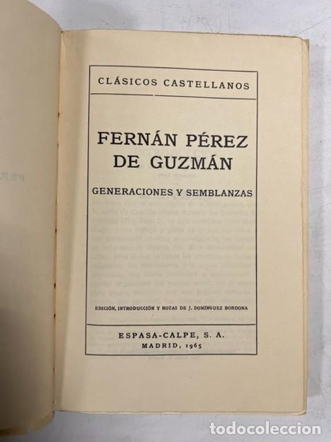 Libros de segunda mano: FERNAN PEREZ DE GUZMAN. GENERACIONES Y SEMBLANZAS. ESPASA-CALPE. MADRID, 1965. PAGS: 228 - Foto 3 - 294172783
