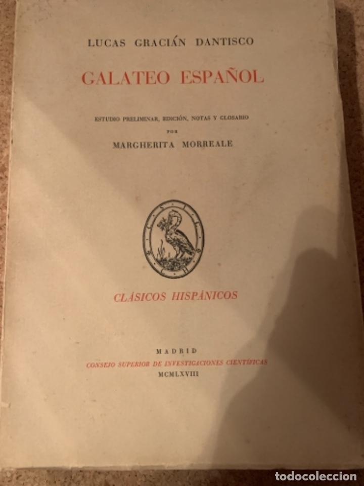 Libros de segunda mano: Galateo Espa&ntilde;ol, de Lucas Graci&aacute;n Dantisco (Bols 13) - Foto 1