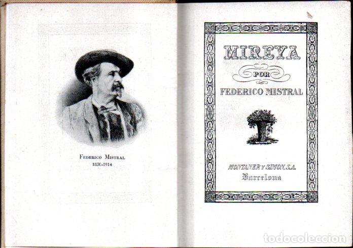 Libros de segunda mano: FEDERICO MISTRAL : MIREYA (MONTANER Y SIM&Oacute;N, 1941) - Foto 2