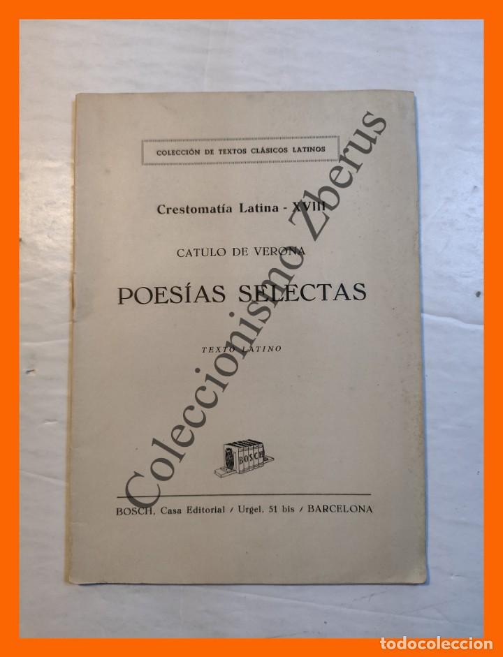 Libros de segunda mano: Poesias Selectas (Texto Latino) - Catulo de Verona - Foto 1