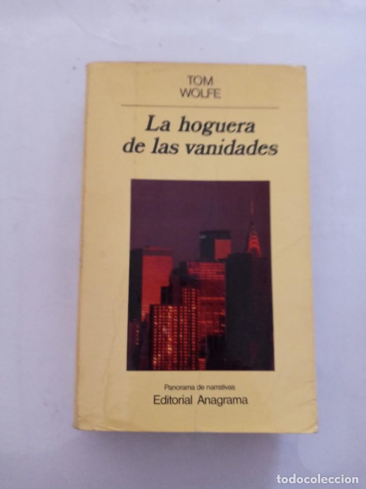 Libros de segunda mano: LA HOGUERA DE LAS VANIDADES. TOM WOLFE - Foto 1