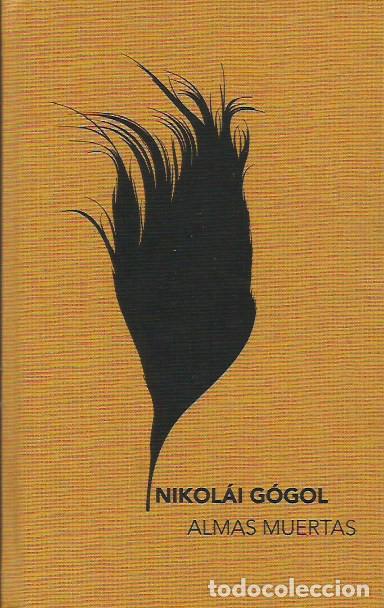 Libros de segunda mano: Almas muertas / Nikol&aacute;i G&oacute;gol - Foto 1