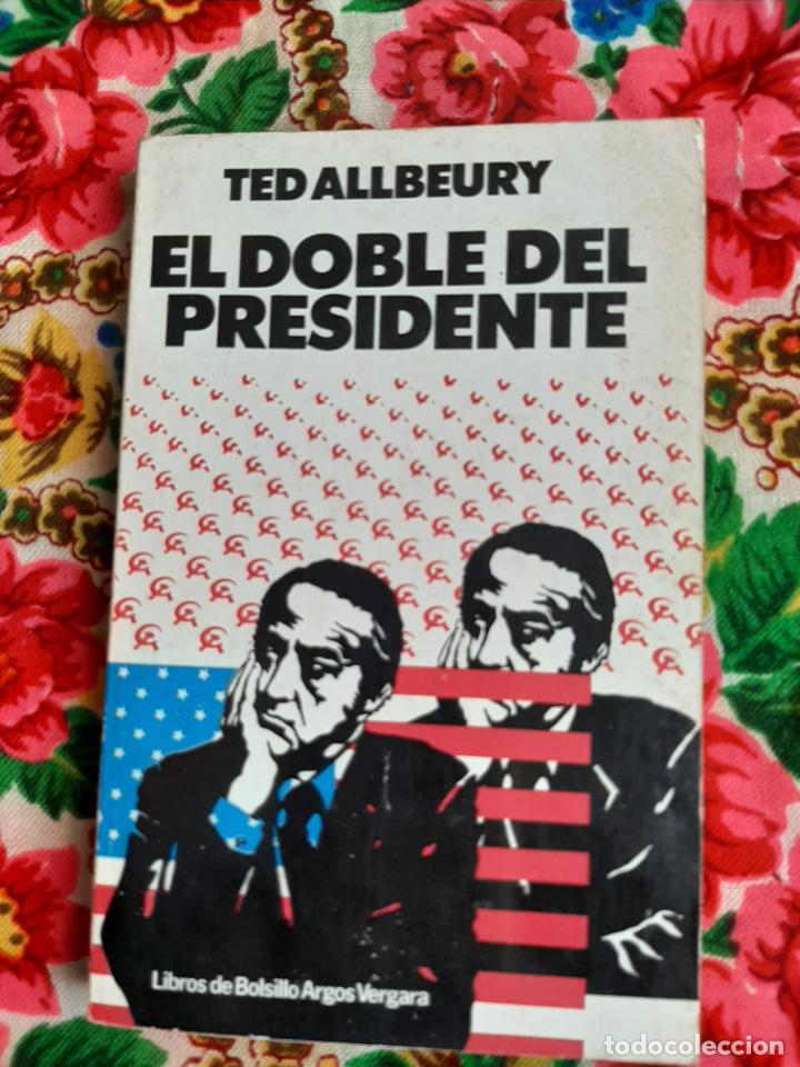 Libros de segunda mano: El doble del Presidente - Allbeury, Ted - Foto 1