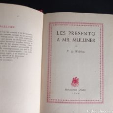 Libros de segunda mano: WODEHOUSE LES PRESENTO A MR MULLINER 1946. Lote 295952953