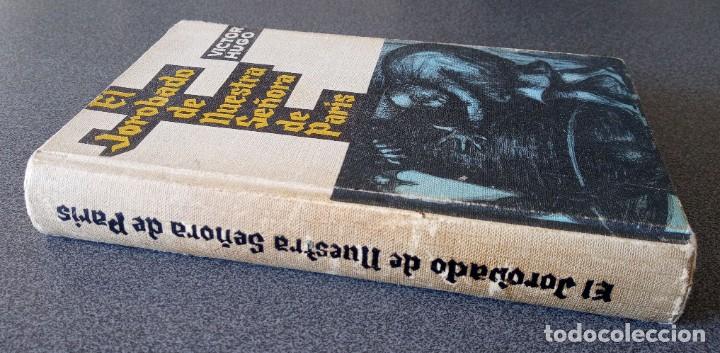 Libros de segunda mano: El Jorobado de Nuestra Se&ntilde;ora de Paris Victor Hugo - Foto 2