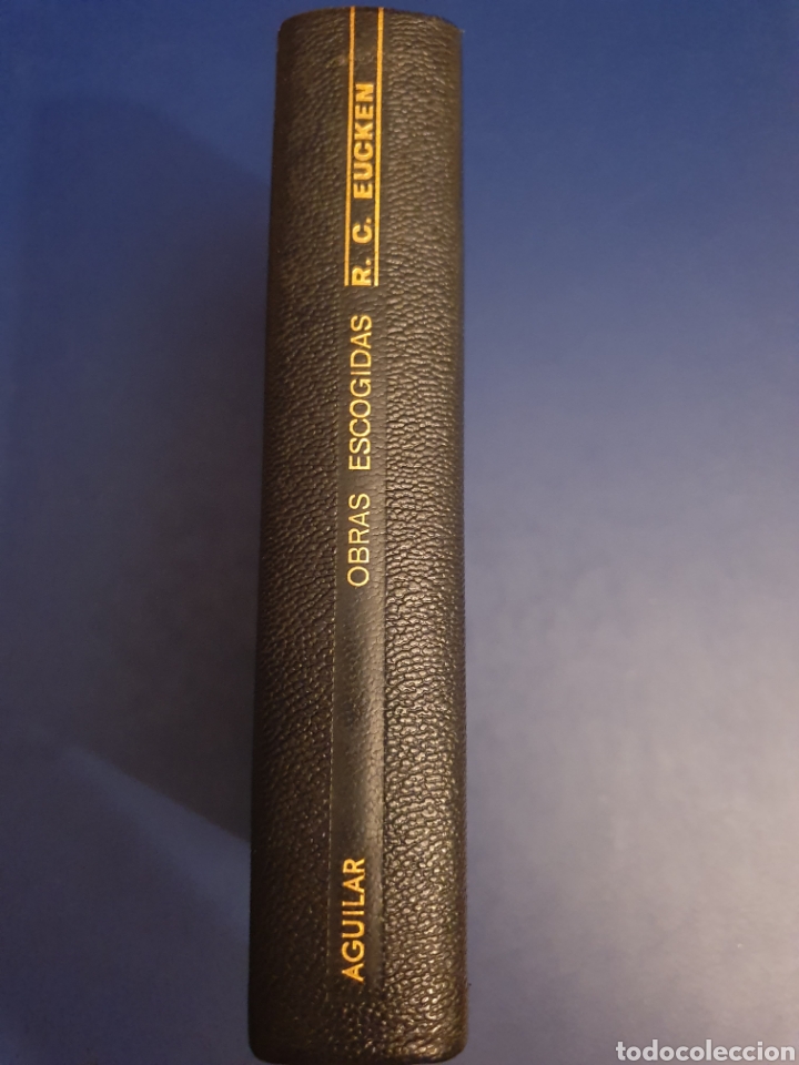 Libros de segunda mano: OBRAS ESCOGIDAS R.C. EUCKEN AGUILAR - Foto 1