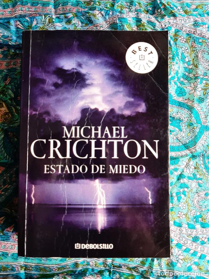 Libros de segunda mano: Estado de miedo - Crichton, Michael - Foto 1