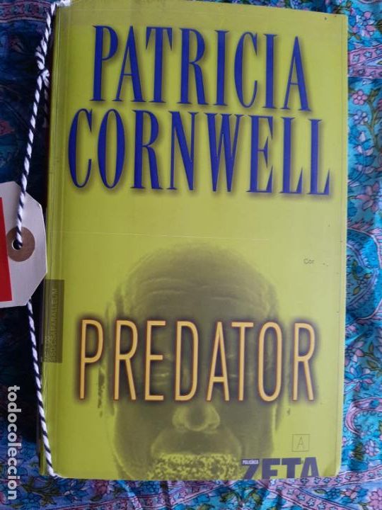 Libros de segunda mano: Predator - Cornwell, Patricia - Foto 1