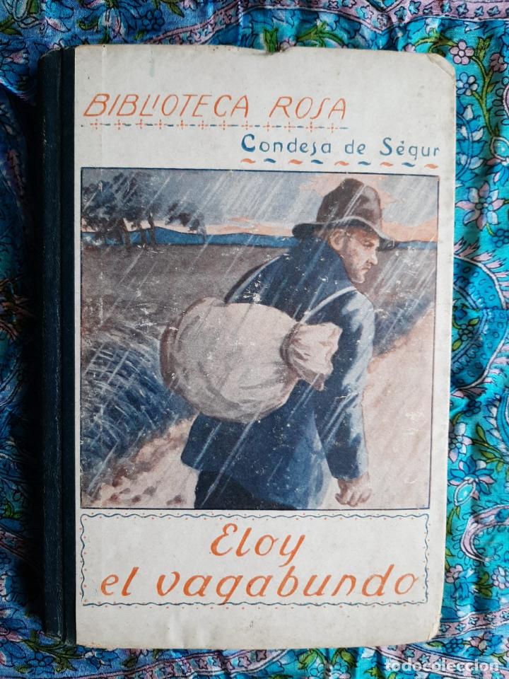 Libros de segunda mano: Eloy el vagabundo - Condesa de S&eacute;gur - Foto 1