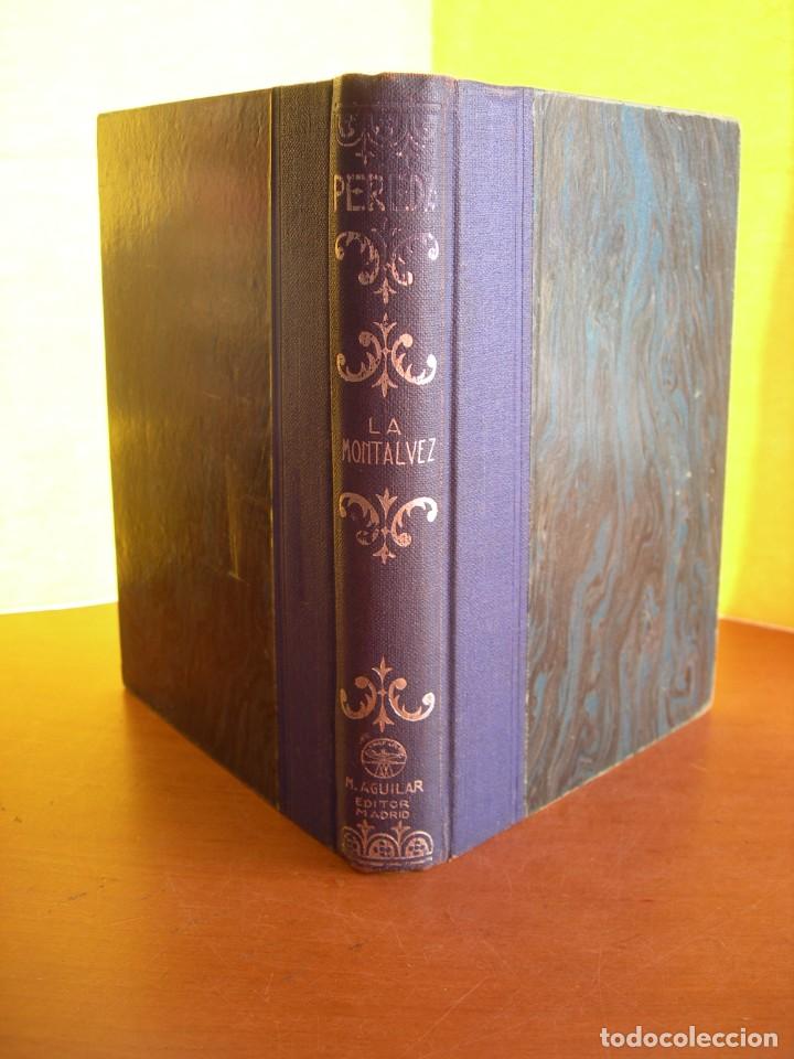Libros de segunda mano: LA MONTALVEZ / PEREDA - Foto 1
