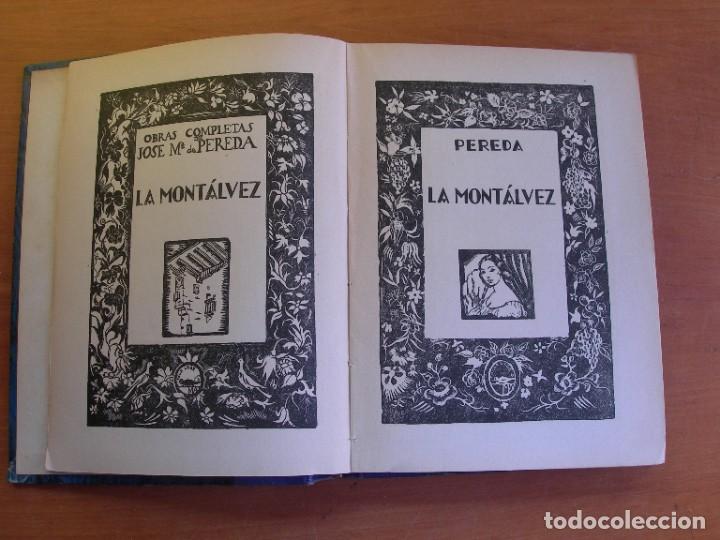 Libros de segunda mano: LA MONTALVEZ / PEREDA - Foto 2
