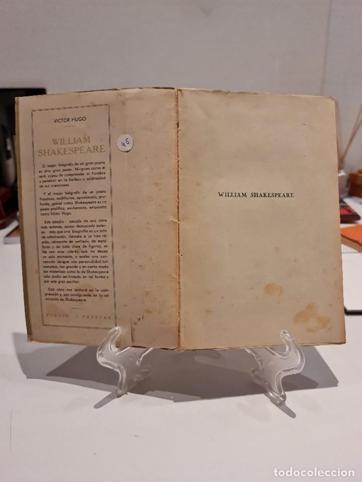 Libros de segunda mano: &rdquo;William Shakespeare&rdquo;, de V&iacute;ctor HUGO. Ediciones AVE, Barcelona 1941 - Foto 3