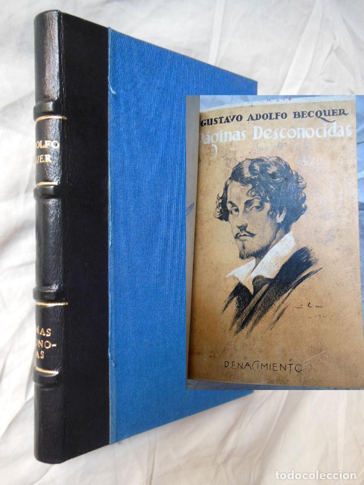 Libros de segunda mano: PAGINAS DESCONOCIDAS. GUSTAVO ADOLFO BECQUER. RENACIMIENTO - Foto 1