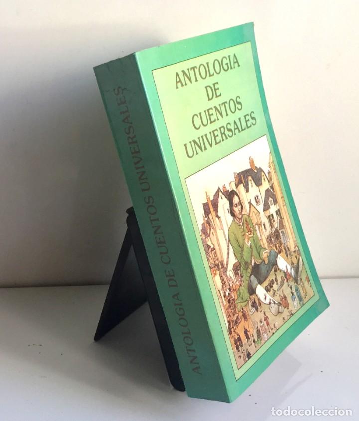 Libros de segunda mano: ANTOLOG&Iacute;A DE CUENTOS UNIVERSALES - Foto 3