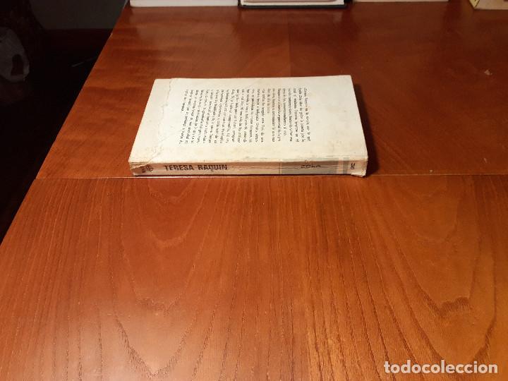 Libros de segunda mano: TERESA RAQUIN - ZOLA - Foto 2