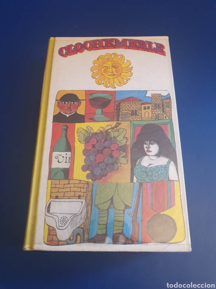 Libros de segunda mano: CLOCHEMERLE GABRIEL CHEVALIER C&Iacute;RCULO DE LECTORES A&Ntilde;O 1966 - Foto 1