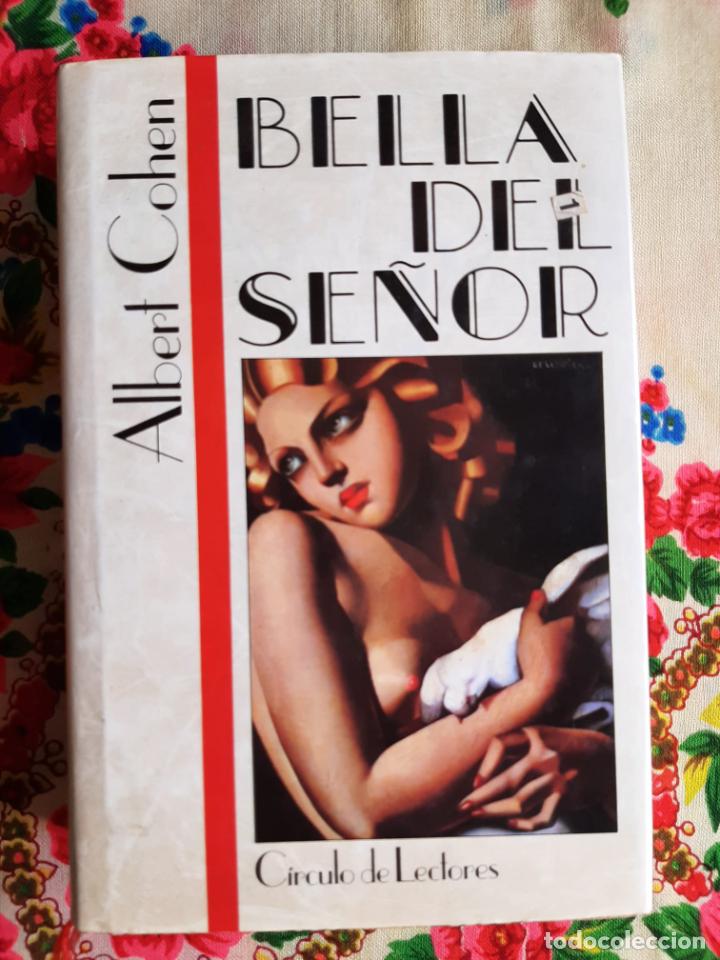 Libros de segunda mano: Bella del Se&ntilde;or - Cohen, Albert - Foto 1