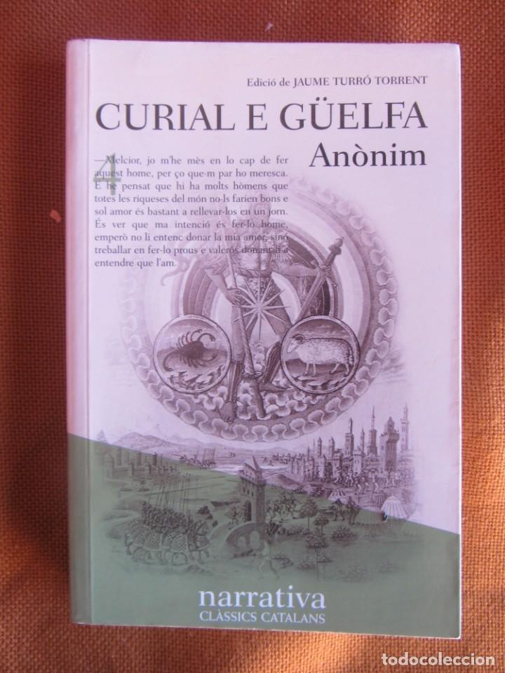 Libros de segunda mano: CURIAL E G&Uuml;ELFA. AN&Ograve;NIM. ED. BIBLIOTECA HERMES. CL&Agrave;SSICS CATALANS. 2002 - Foto 1