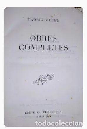 Libros de segunda mano: OBRES COMPLETES - NARCIS OLLER - Foto 6