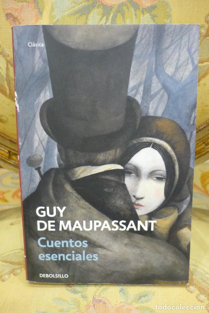 Libros de segunda mano: GUY DE MAUPASSANT: CUENTOS ESENCIALES. - Foto 1