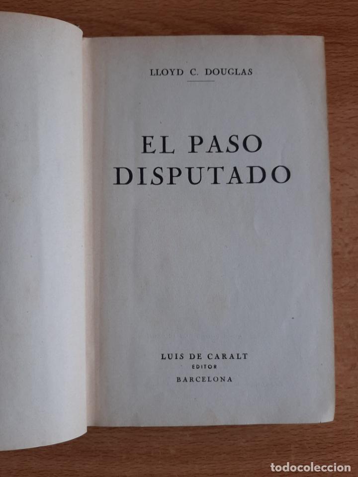 Libros de segunda mano: El paso disputado - Douglas, Lloyd C. - Foto 1