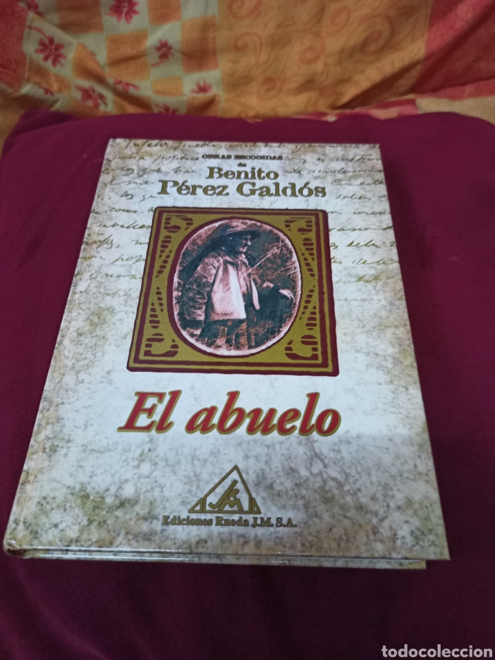 Libros de segunda mano: Novela El abuelo.Benito P&eacute;rez Gald&oacute;s. - Foto 1
