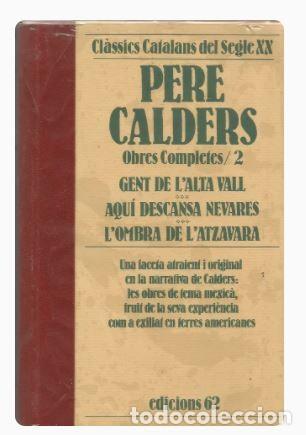 Libros de segunda mano: PERE CALDERS - OBRES COMPLETES/2 - Foto 1