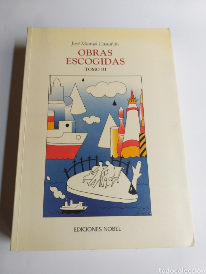 Libros de segunda mano: Obras escogidas Jos&eacute; Manuel Casta&ntilde;&oacute;n . Ediciones Nobel - Foto 14