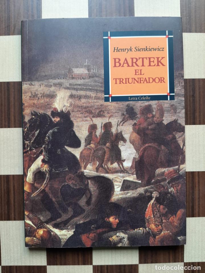 Libros de segunda mano: Bartek el Triunfador - Sienkiewicz, Henryk - Foto 1