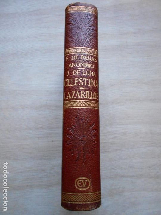 Libros de segunda mano: F. DE ROJAS ANONIMO J. DE LUNA CELESTINA, VERGARA 1963 - Foto 1