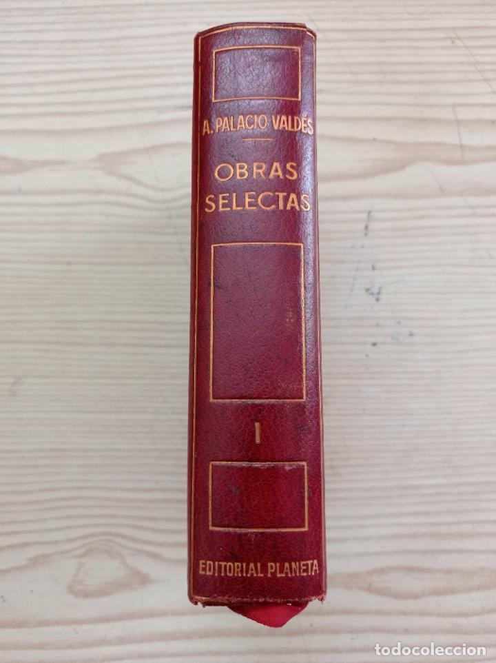Libros de segunda mano: Obras Selectas - A. Palacio Valdes - Tomo I - 1963 - Planeta - Foto 1