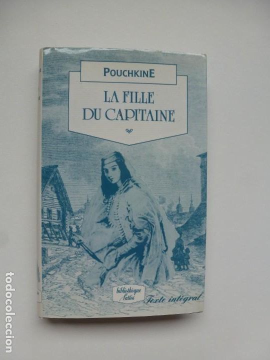 Libros de segunda mano: LA FILLE DU CAPITAINE. POUCHKINE. - Foto 1