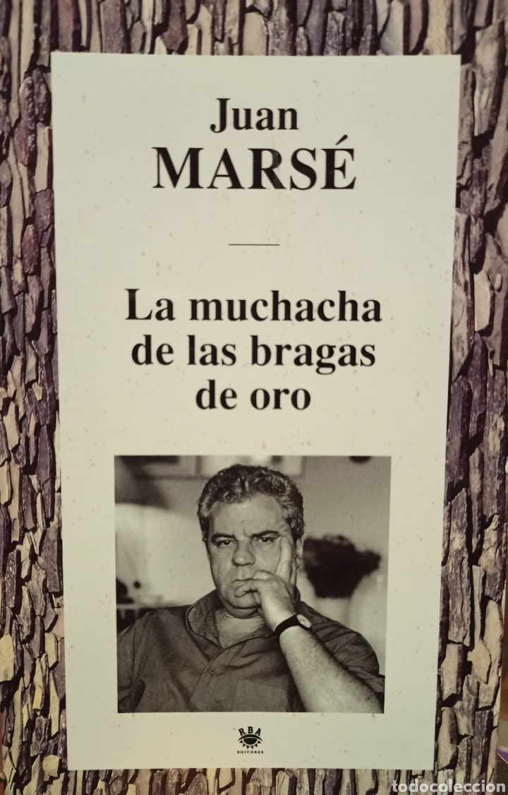Libros de segunda mano: Juan Mars&eacute;. La muchacha de las bragas de oro.