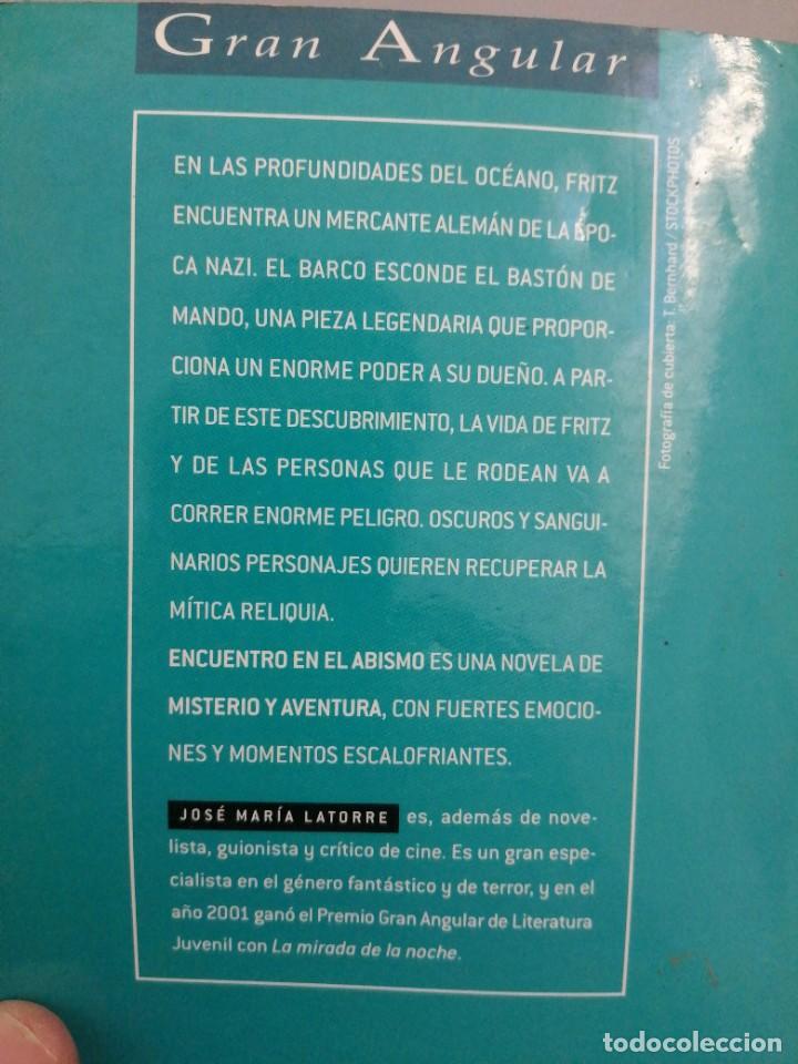 Libros de segunda mano: Libro ENCUENTRO EN EL ABISMO Jos&eacute; Mar&iacute;a Latorre ediciones SM - Foto 5