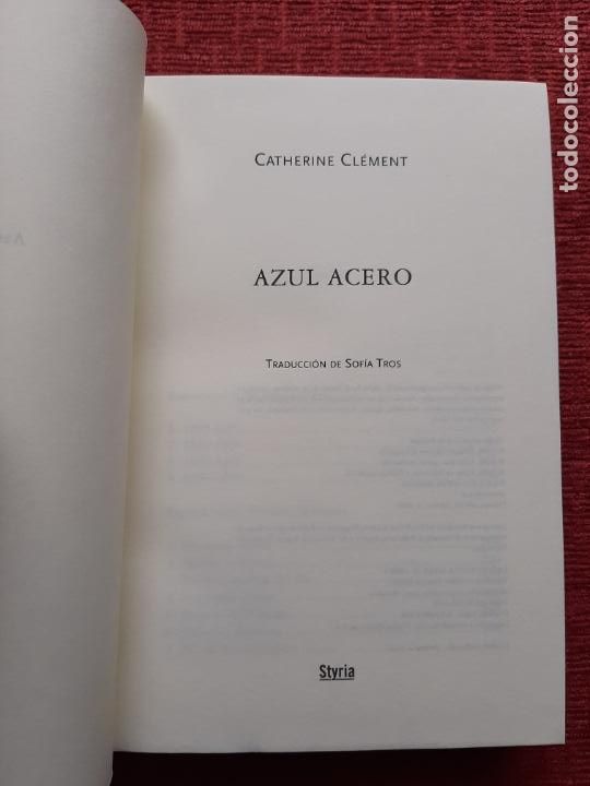 Libros de segunda mano: Azul acero - Cl&eacute;ment, Catherine - Foto 2