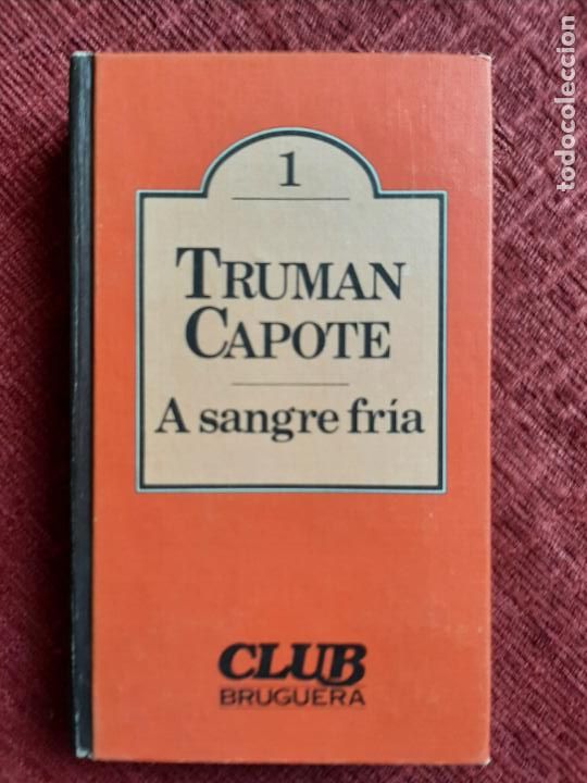 Libros de segunda mano: A sangre fr&iacute;a - Capote, Truman - Foto 1