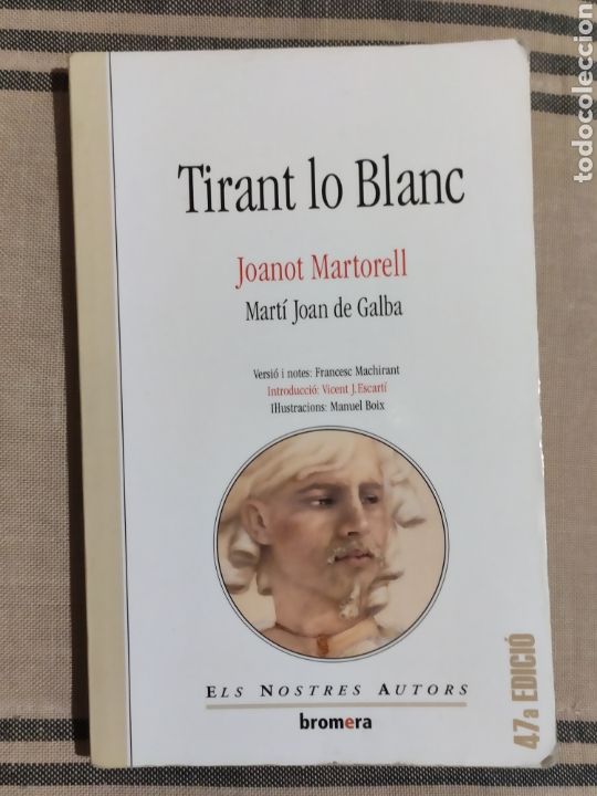 Libros de segunda mano: TIRANT LO BLANC. JOANOT MARTORELL. - Foto 1