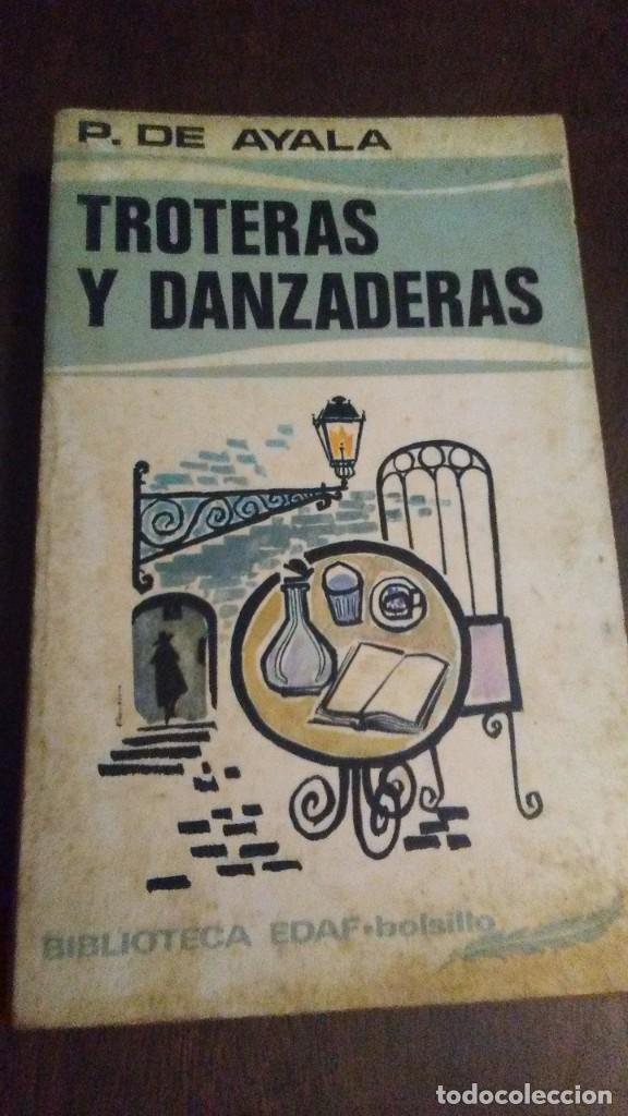 Libros de segunda mano: TROTERAS Y DANZADERS - RAMON PEREZ DE AYALA - Foto 1