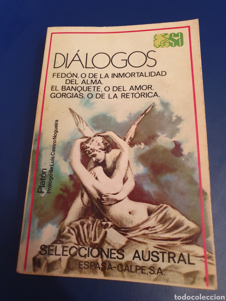 Libros de segunda mano: DIALOGOS PLAT&Oacute;N AUSTRAL SEGUNDA EDICI&Oacute;N 1978 - Foto 1