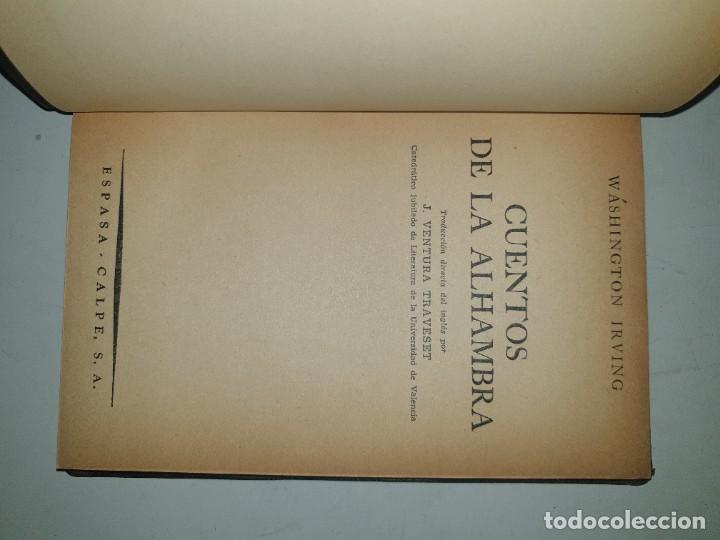 Libros de segunda mano: CUENTOS DE LA ALHAMBRA - 1941- 1. Ed. ESPASA CALPE - Foto 3