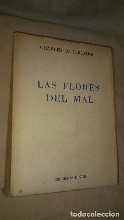 Libros de segunda mano: LAS FLORES DEL MAL - CHARLES BAUDELAIRE - EDICION NUMERADA. - Foto 1