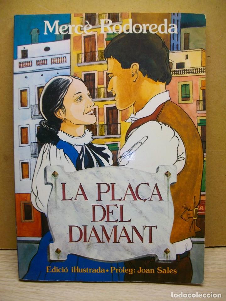 Libros de segunda mano: La pla&ccedil;a del Diamant de Merc&egrave; Rodoreda - Foto 1