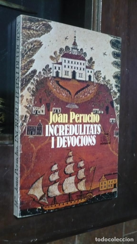 Libros de segunda mano: Joan Perucho, Incredulitats i devocions, en Catalan. - Foto 1