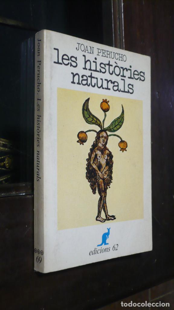Libros de segunda mano: Joan Perucho, Les Hist&ograve;ries Naturals, en catalan. - Foto 1