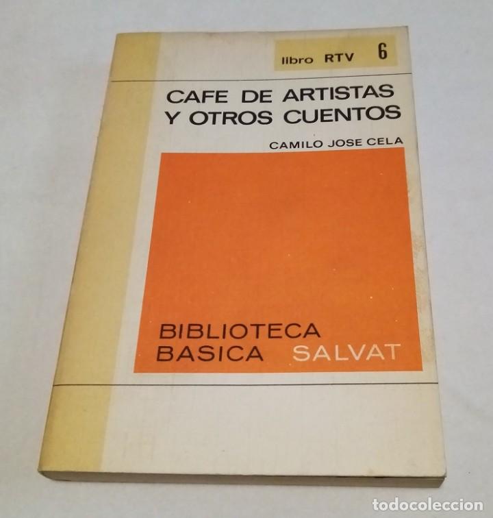 Libros de segunda mano: Camilo Jos&eacute; Cela - Caf&eacute; de artistas - Foto 1