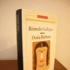 Libros de segunda mano: RÓMULO GALLEGOS: DOÑA BÁRBARA (CÍRCULO DE LECTORES, OPERA MUNDI, 1996) MUY BUEN ESTADO. RARO.. Lote 312587568