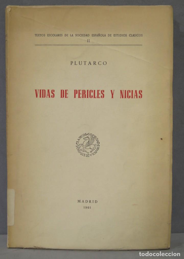 Libros de segunda mano: VIDAS DE PERICLES Y NICIAS. PLUTARCO - Foto 1