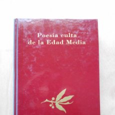 Libros de segunda mano: POESÍA CULTA DE LA EDAD MEDIA CLÁSICOS DE LA LITERATURA ESPAÑOLA. Lote 313847913