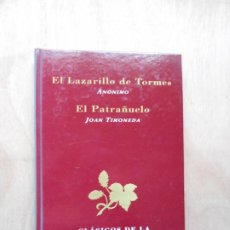 Libros de segunda mano: LAZARILLO DE TORMES. ANÓNIMO-EL PATRAÑUELO .JOAN TIMONEDA CLÁSICOS DE LA LITERATURA ESPAÑOLA. Lote 313849213